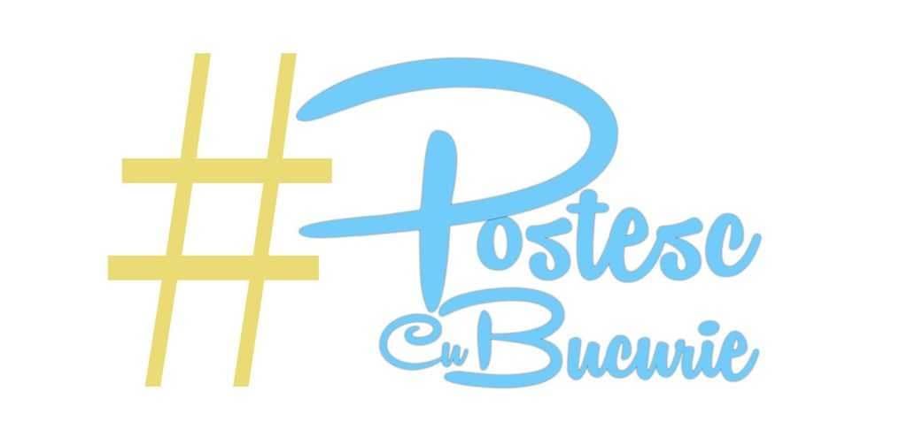 Postesc cu bucurie